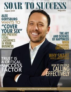 August 2019 Soar to Success magazine cover with Alex Gertsburg, Esq. on the cover