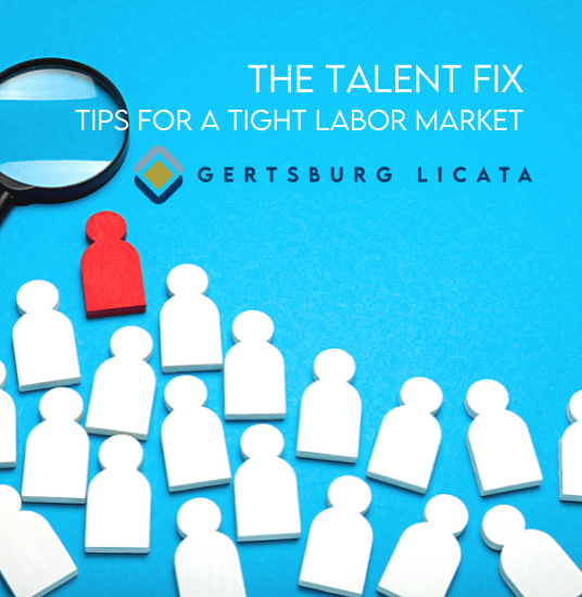 Tips to Navigate a Tight Labor Market