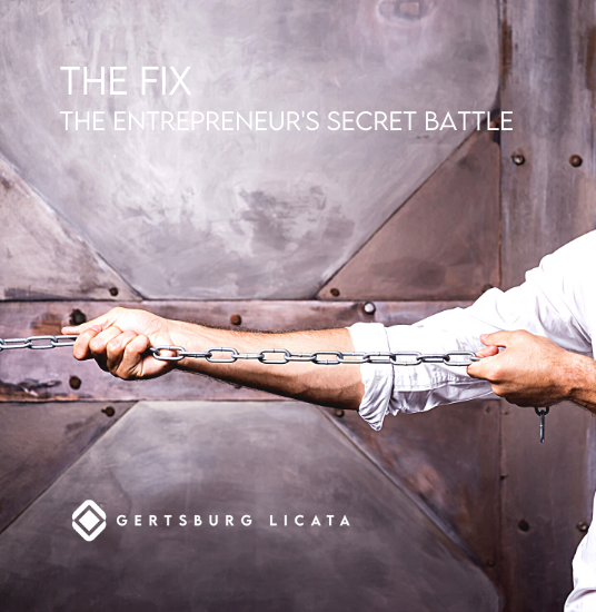 THE FIX – The Entrepreneur’s Silent Battle