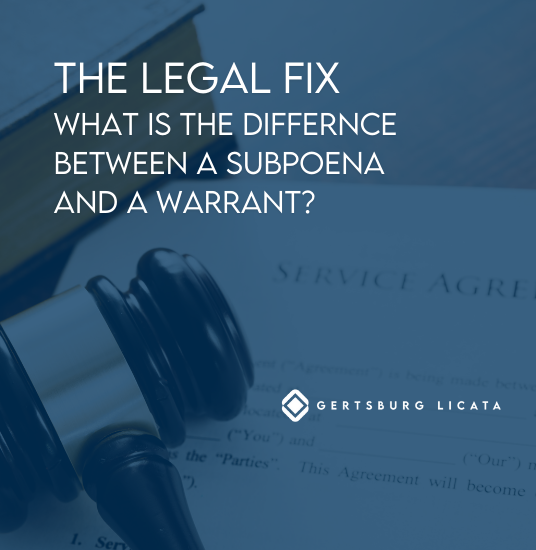 What is the Difference Between a Subpoena and a Warrant?