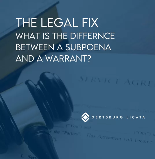 What is the Difference Between a Subpoena and a Warrant?