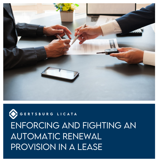 Enforcing and Fighting an Automatic Renewal Provision in a Lease