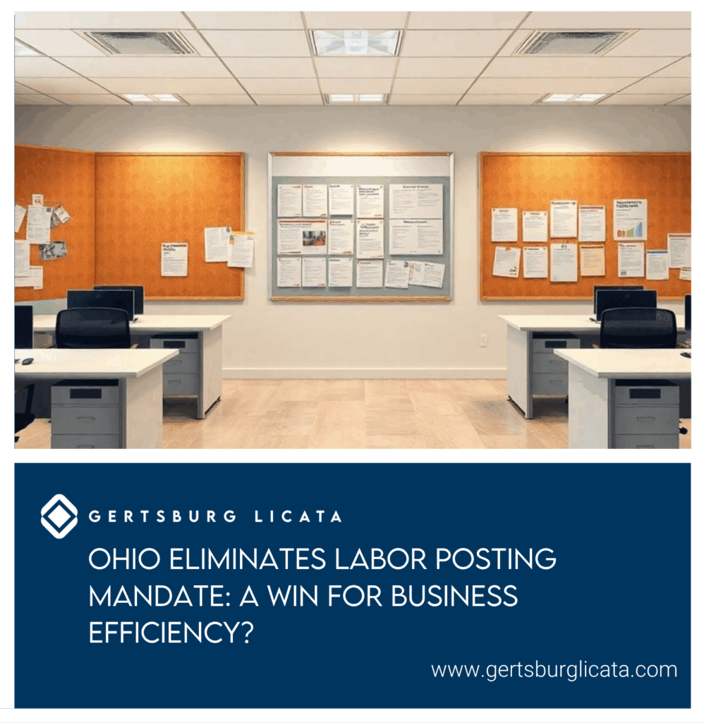 Ohio Eliminates Labor Posting Mandate A Win for Business Efficiency