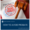 How to Avoid Probate