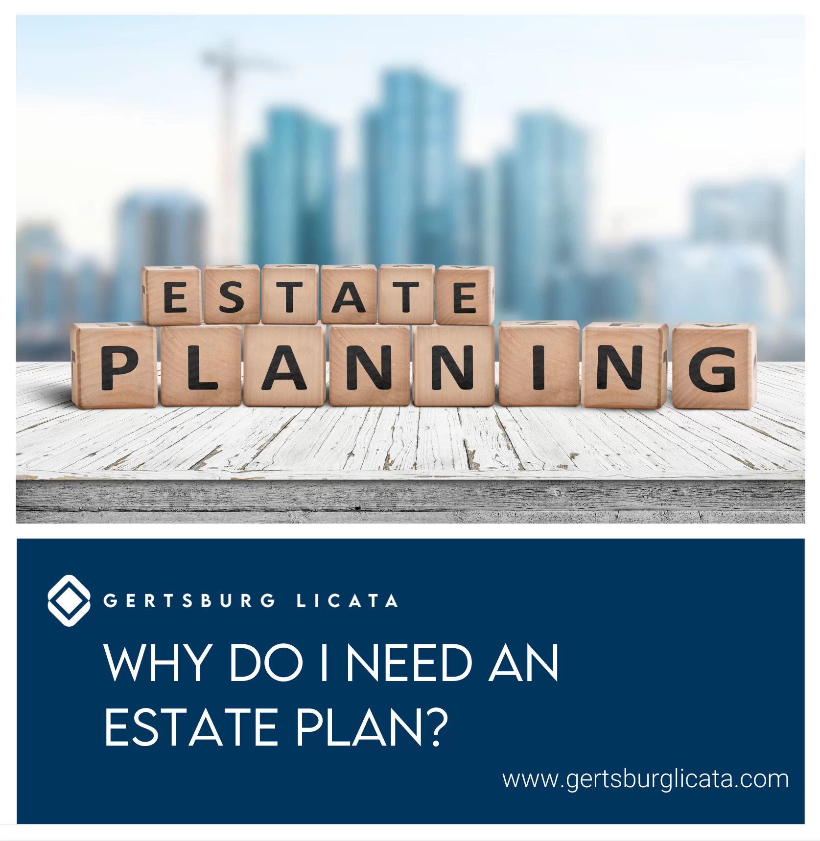 Why Do I Need an Estate Plan?